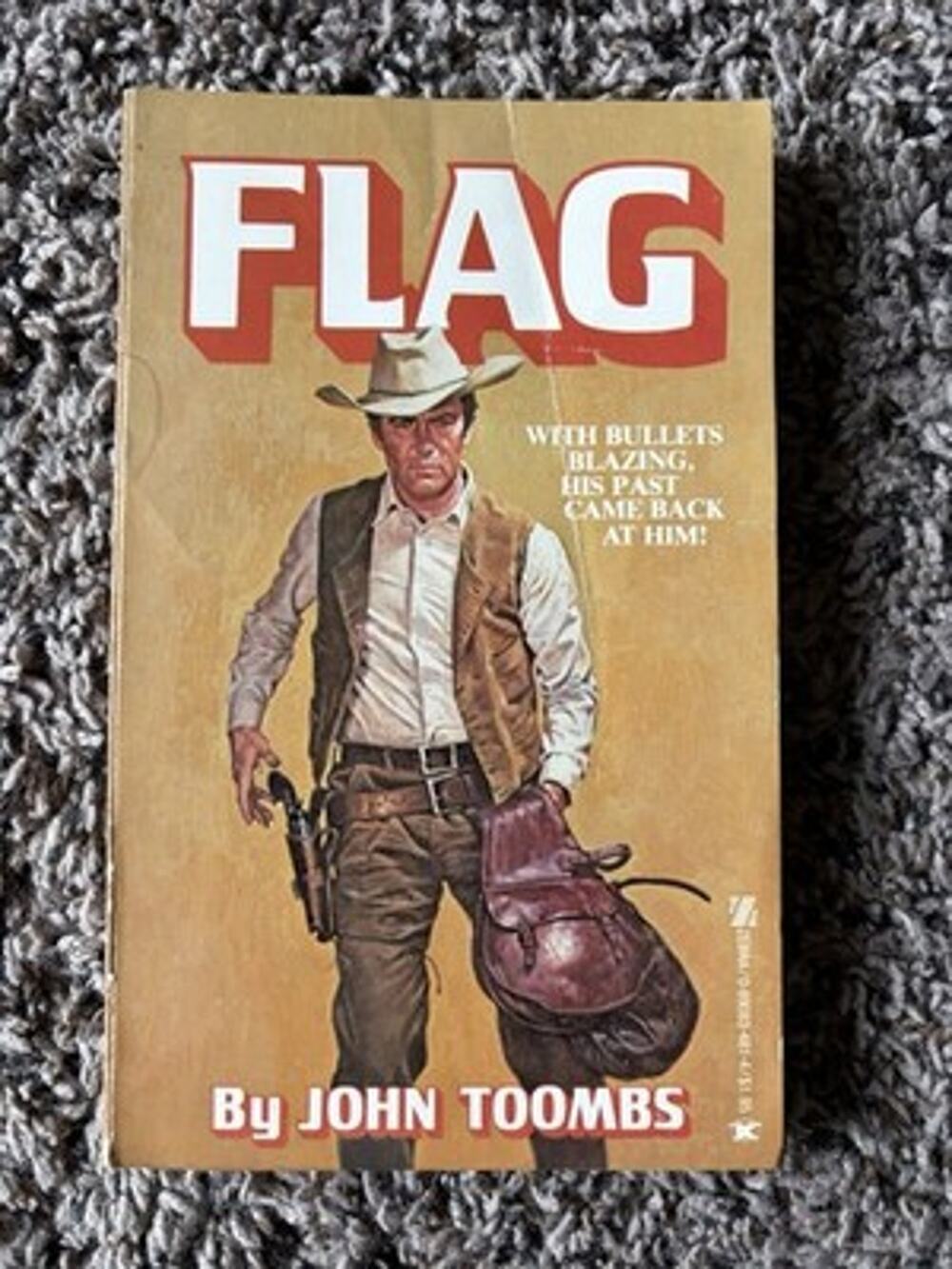 FLAG John Toombs 1979 First Printing Zebra Books Vintage Western Paperback -224